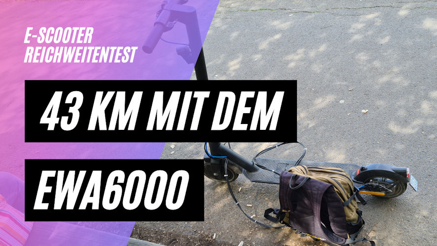 EWA6000 Reichweitenrekord 43 km mit 130 kg Fahrergewicht dank 25AH Rucksack-Zusatzakku