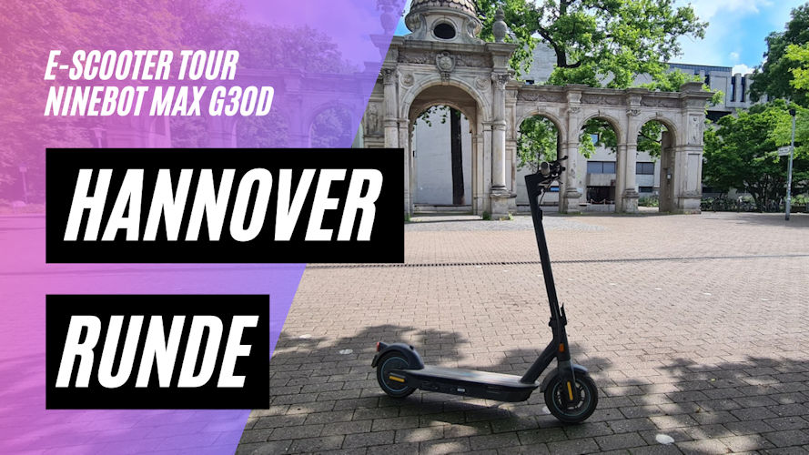 Hannover Runde mit dem Ninebot Max G30D