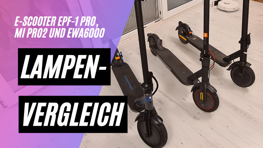 Lampenvergleich MI PRO 2, ePF-1 PRO, EWA6000 - Vergleich der Technischen Daten und der Beleuchtung