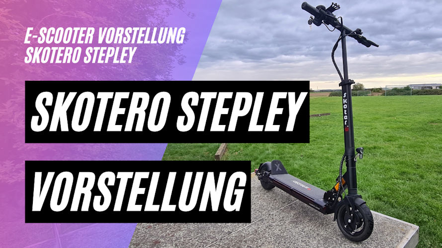 Skotero Stepley Vorstellung 48V 7,8AH 500W Motor