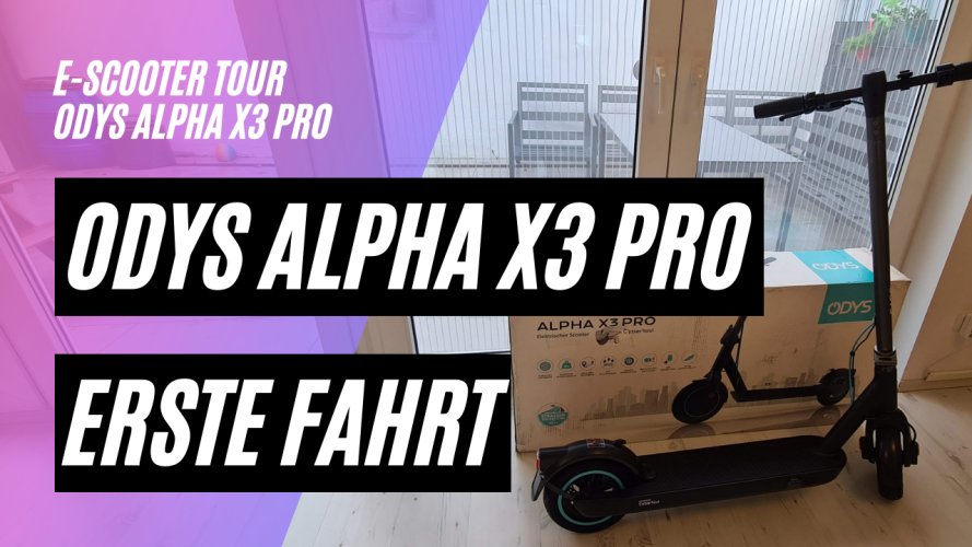 Erste Fahrt mit dem ODYS Alpha X3 PRO