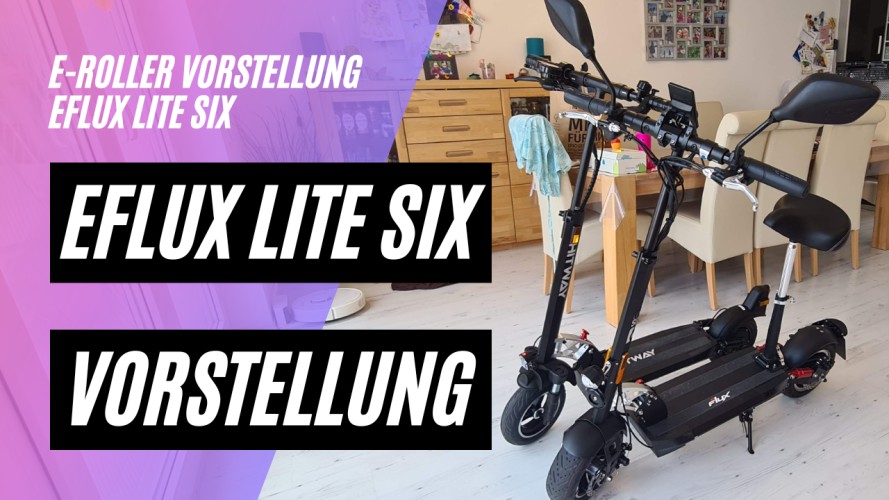 eFlux Lite Six Vorstellung (48V; 15,6AH; 1000W, 40km/h)