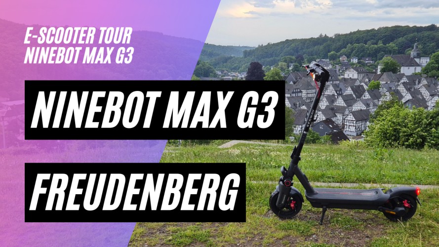 Ninebot MAX G3 D - Bergtest in Freudenberg (48V; 12,75Ah; 500W)
