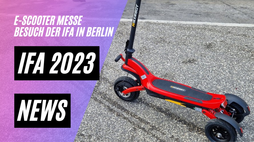 IFA Messe News, NIU KQi Air, SoFlow SO ONE, NAVEE V50, N65i, S65C, Hikerboy