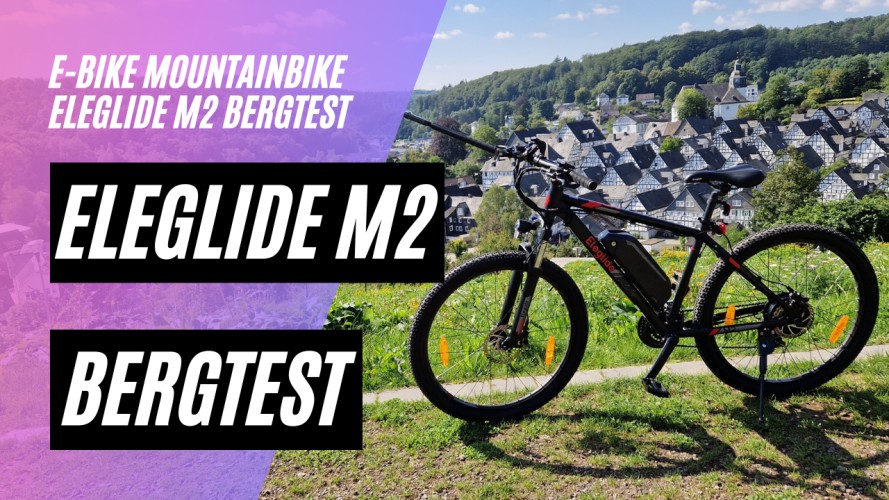 Eleglide M2 Mountainbike - Bergtest in Freudenberg (36V; 15AH; 250W) 25/km/h E-Bike, StVZO